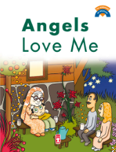 I’M LEARNING MY RELIGION – ANGELS LOVE ME